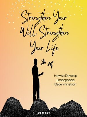 cover image of Strengthen Your Will, Strengthen Your Life